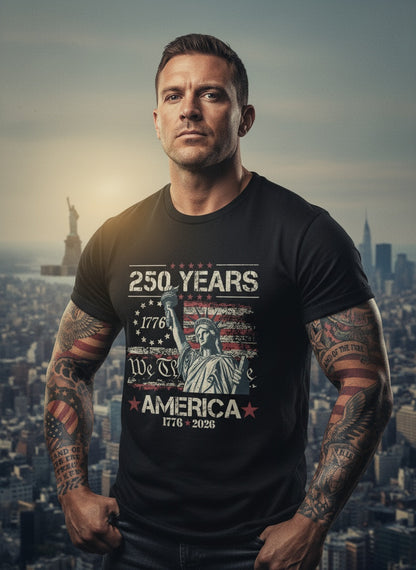 250 Years of America T-Shirt | Patriotic Statue of Liberty Tee – 1776–2026 USA Flag Semiquincentennial Shirt